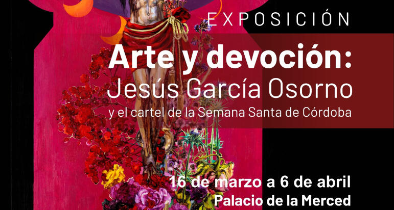 “Arte y devoción: Jesús García Osorno y el cartel de la Semana Santa de Córdoba”